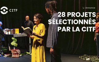 28 projets sélectionnés par la CITF